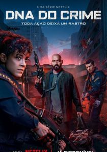 сериал Криминальная ДНК (2023-2025)