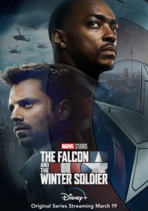 сериал Сокол и Зимний Солдат (2021)