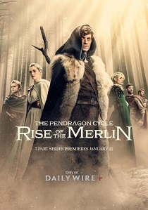 сериал Цикл Пендрагона: Восхождение Мерлина (2025)